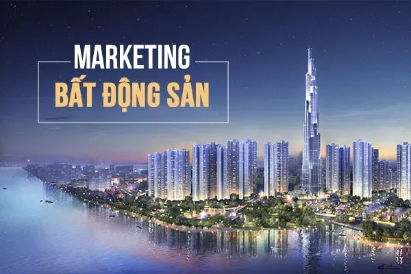 marketing-bat-dong-san.webp